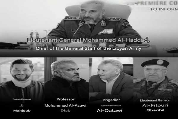 Al-Musallah mourns the deceased and extends its deepest condolences and sincere sympathy to the families of the victims and to their colleagues in the armed forces. Al-Musallah Mourns the Chief of the General Staff of the Libyan Army and His Companions